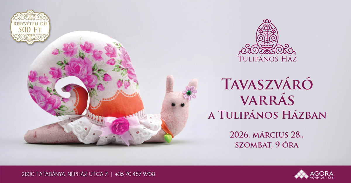 Tavaszváró varrás a Tulipános Házban